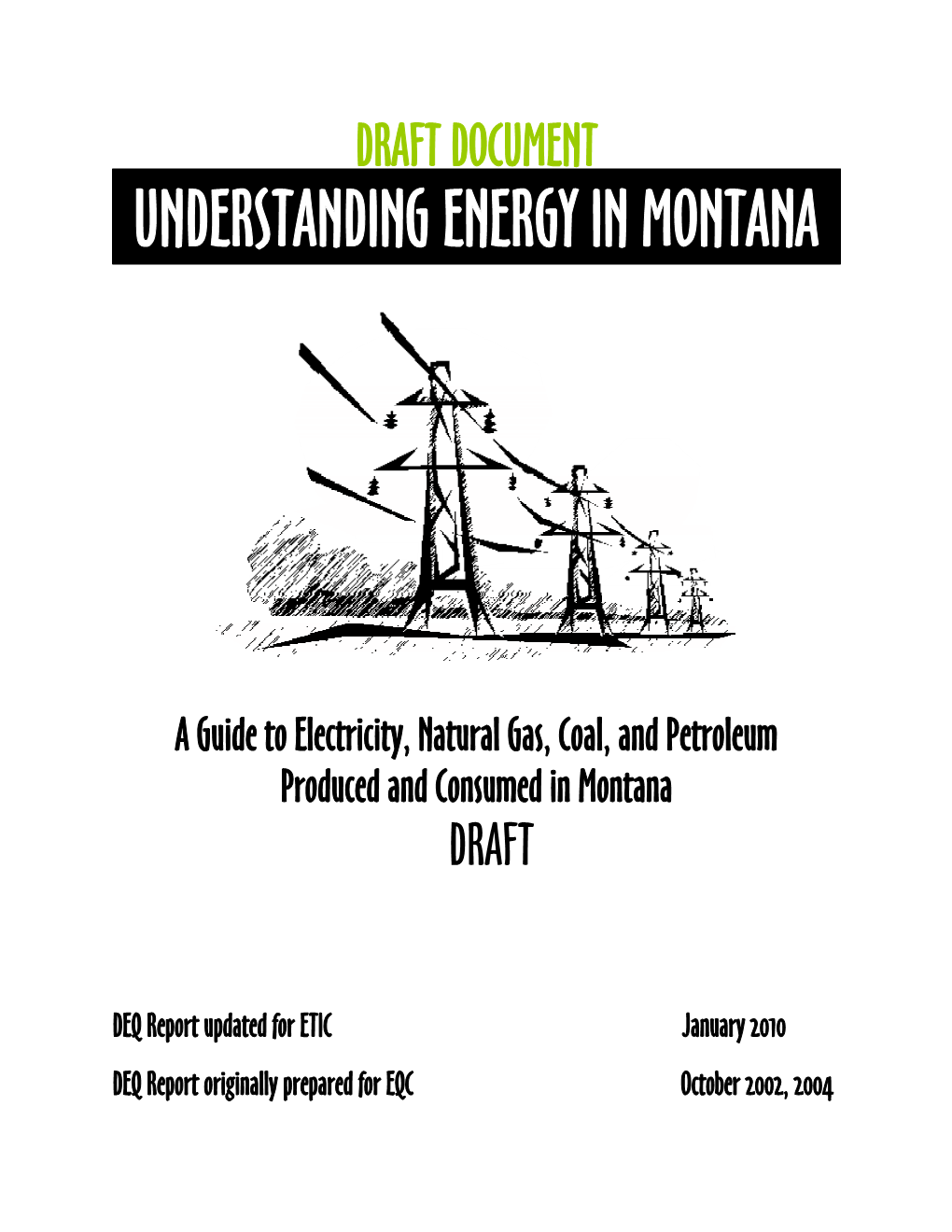 Draft "Understanding Energy in Montana"