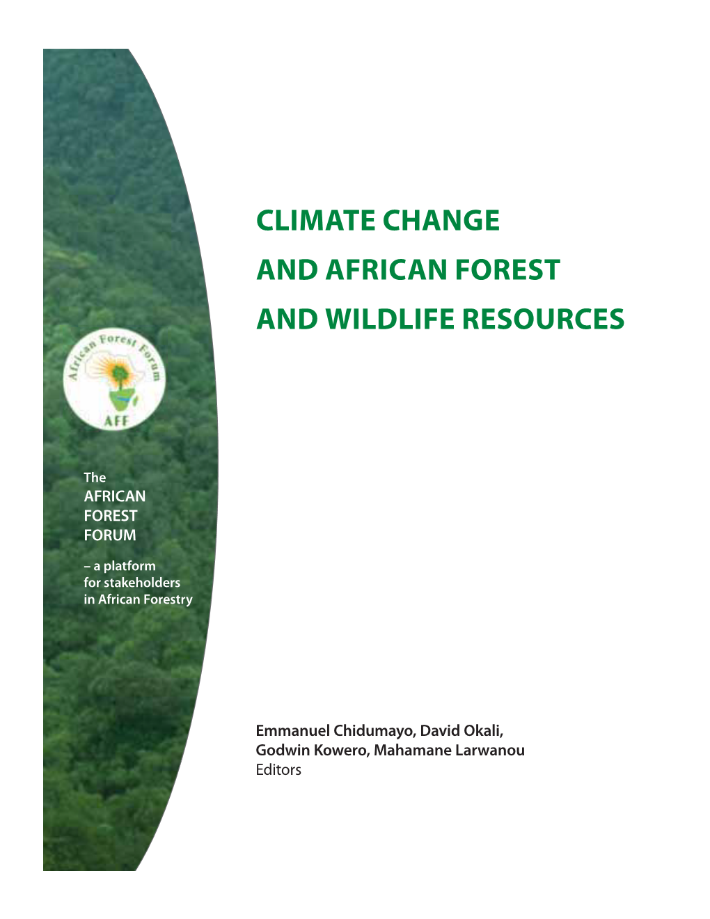 Climate Change and African Forest and Wildlife Resources