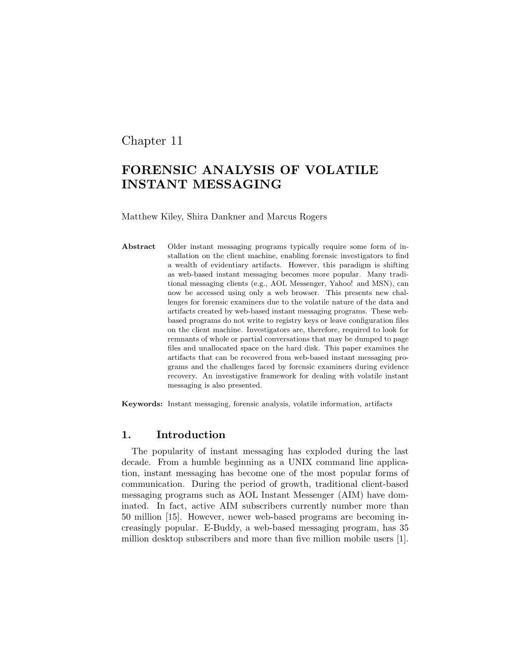 Forensic Analysis of Volatile Instant Messaging