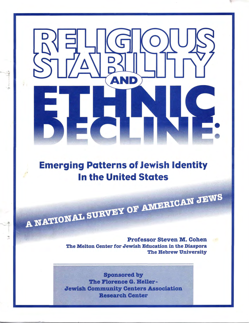 Emerging Patterns of Jewish Identity in the United States