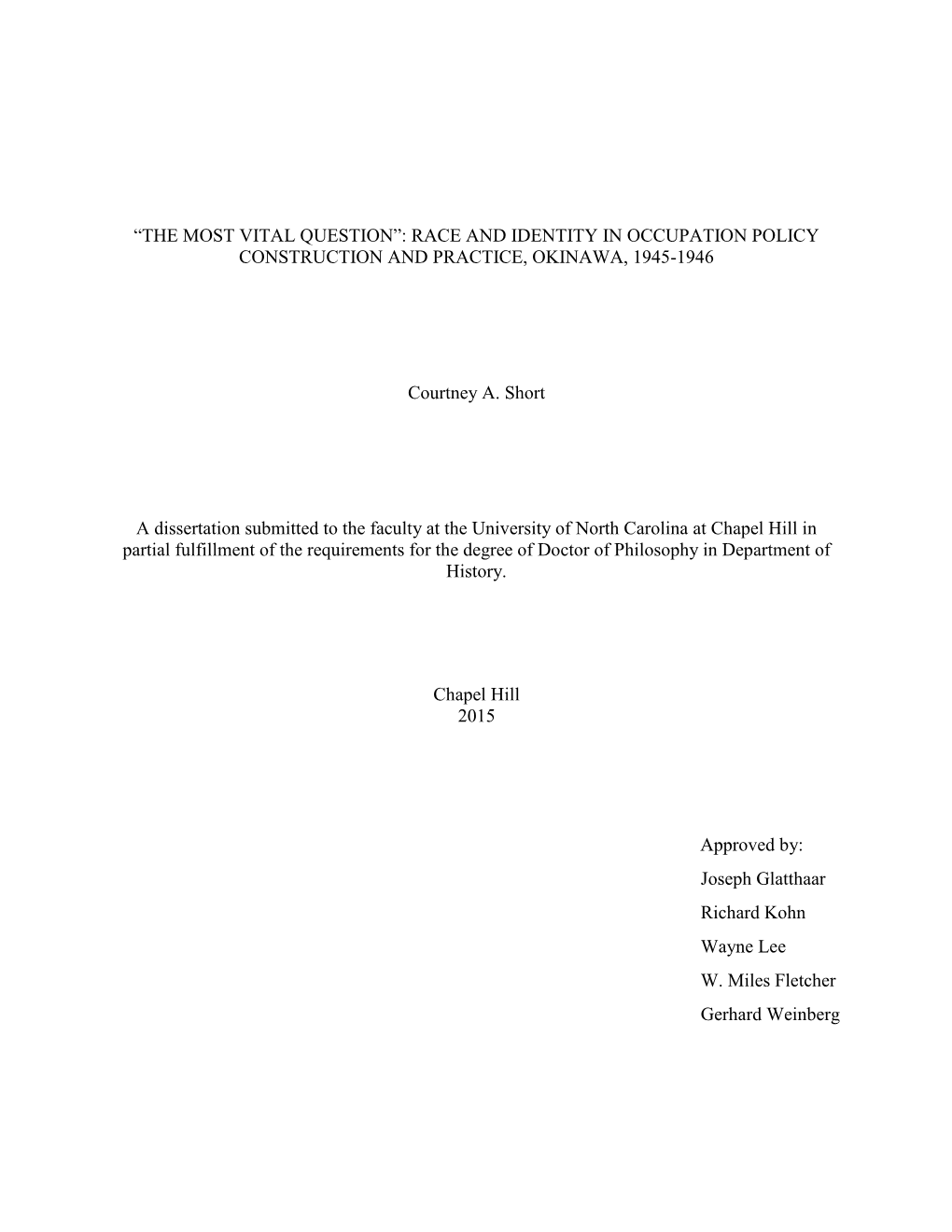 “The Most Vital Question”: Race and Identity in Occupation Policy Construction and Practice, Okinawa, 1945-1946