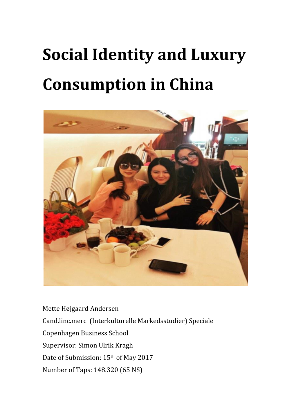 Social Identity and Luxury Consumption in China