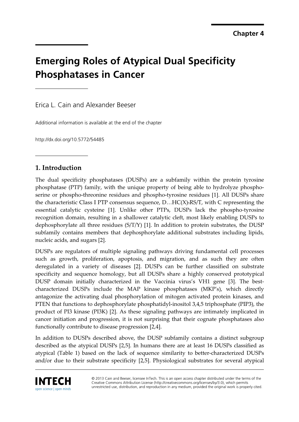 Emerging Roles of Atypical Dual Specificity Phosphatases in Cancer