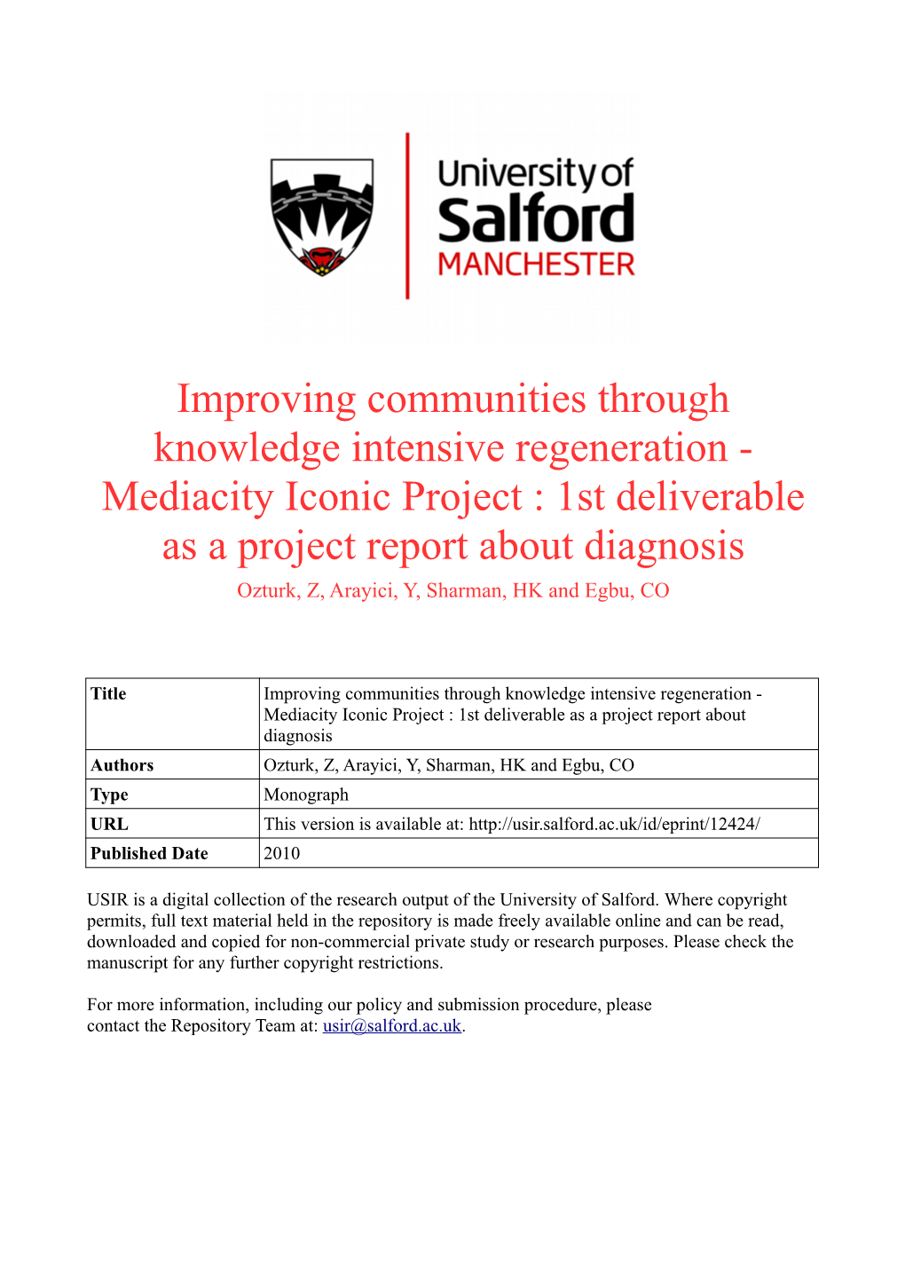 Improving Communities Through Knowledge Intensive Regeneration