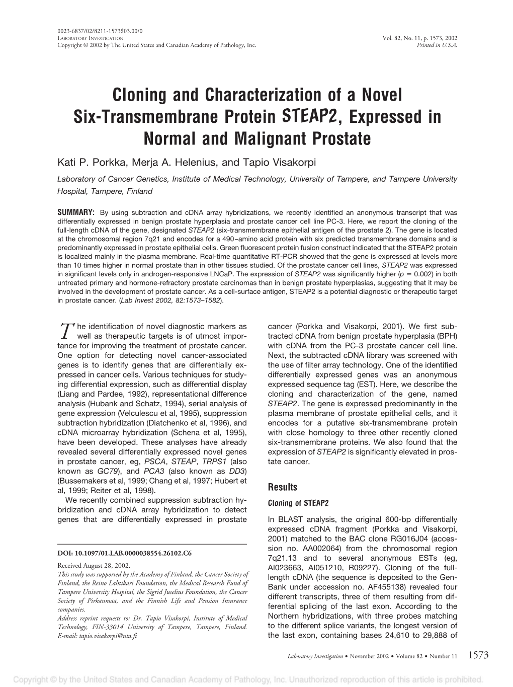 Cloning and Characterization of a Novel Six-Transmembrane Protein STEAP2, Expressed in Normal and Malignant Prostate Kati P