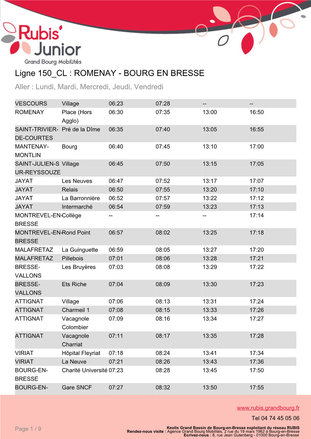 Ligne 150 CL : ROMENAY - BOURG EN BRESSE Aller : Lundi, Mardi, Mercredi, Jeudi, Vendredi