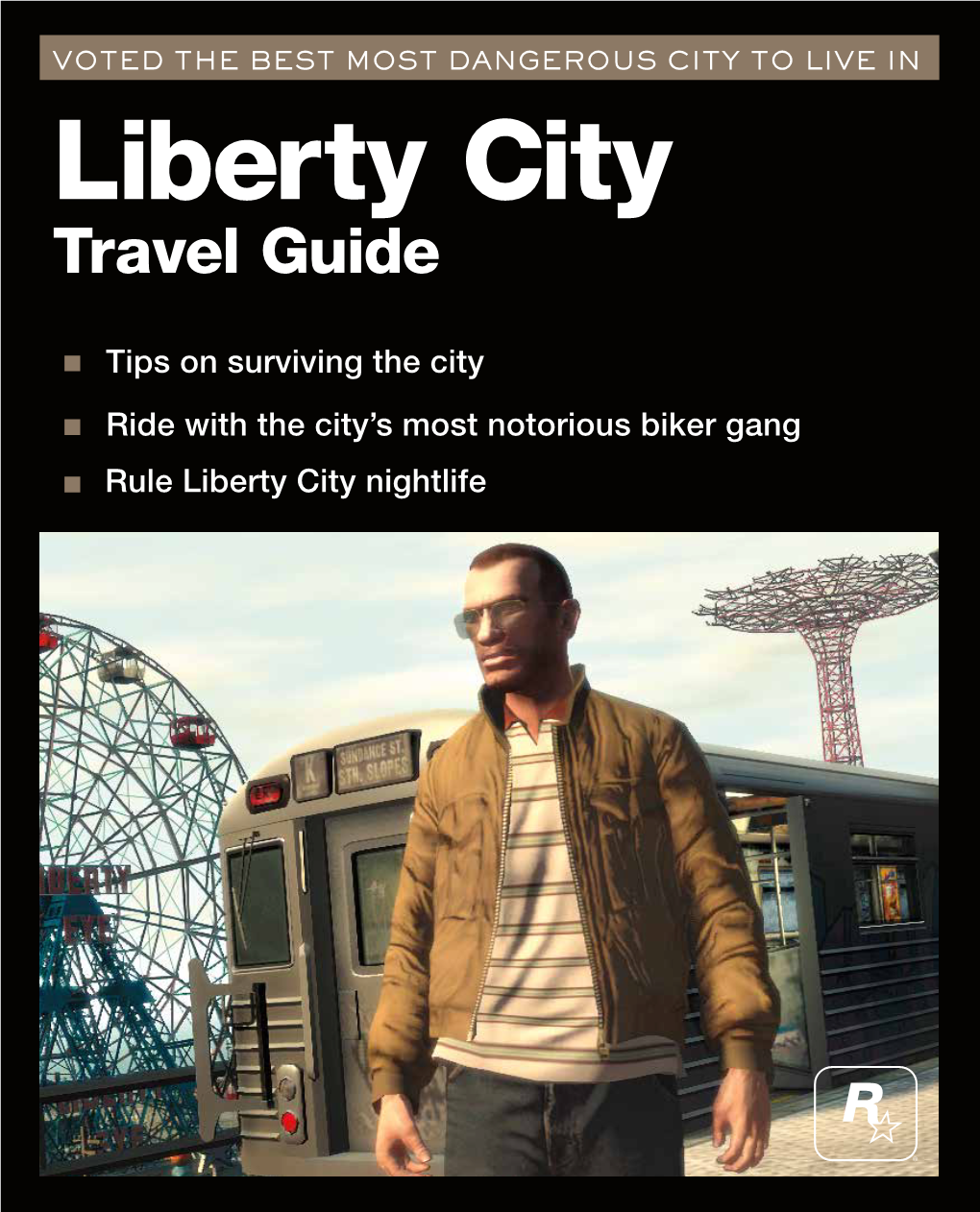 Liberty City Travel Guide