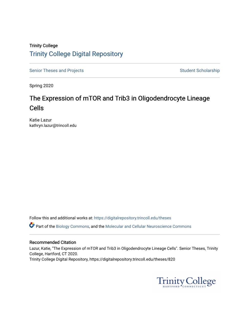 The Expression of Mtor and Trib3 in Oligodendrocyte Lineage Cells