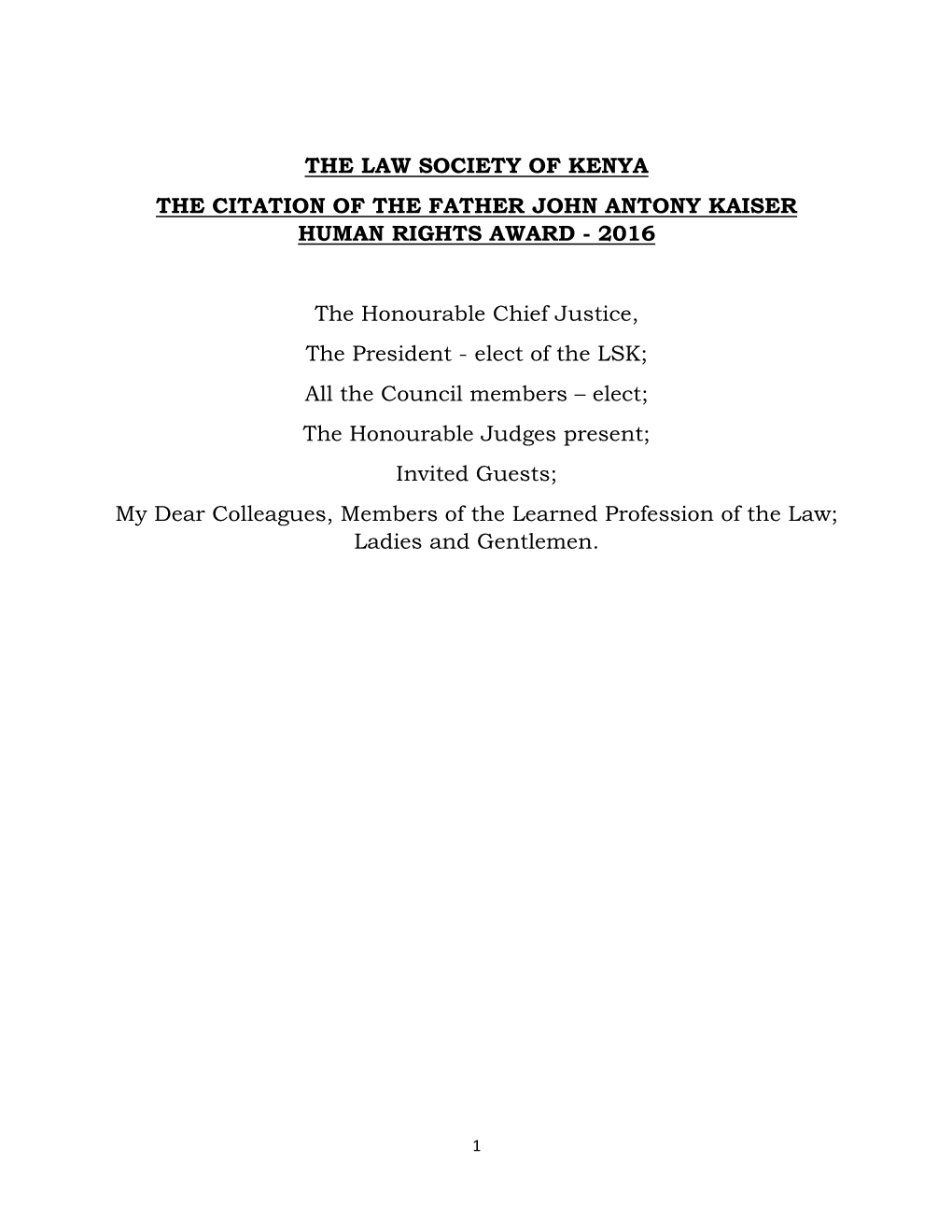 The Law Society of Kenya the Citation of the Father John Antony Kaiser Human Rights Award - 2016