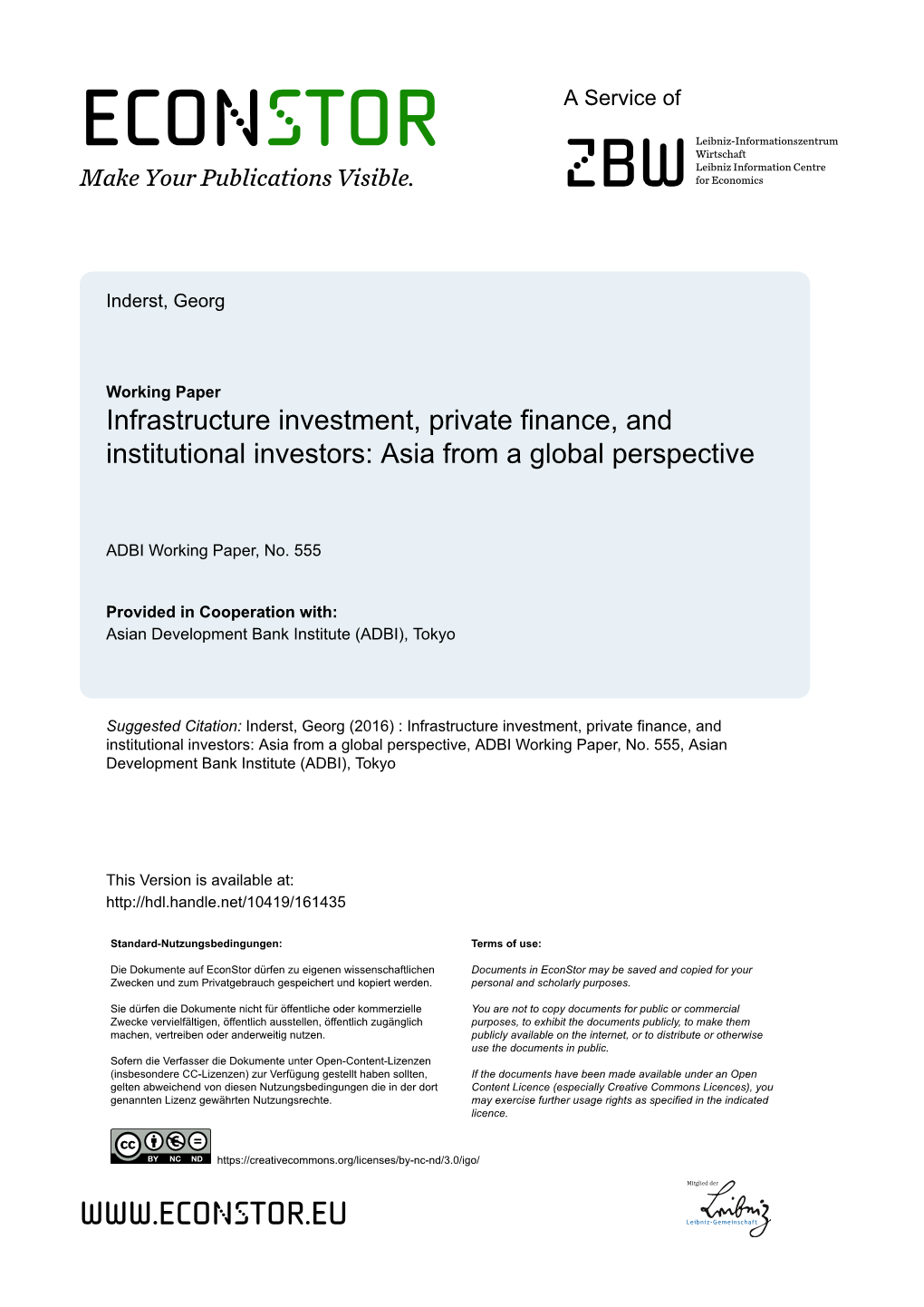 Infrastructure Investment, Private Finance, and Institutional Investors: Asia from a Global Perspective