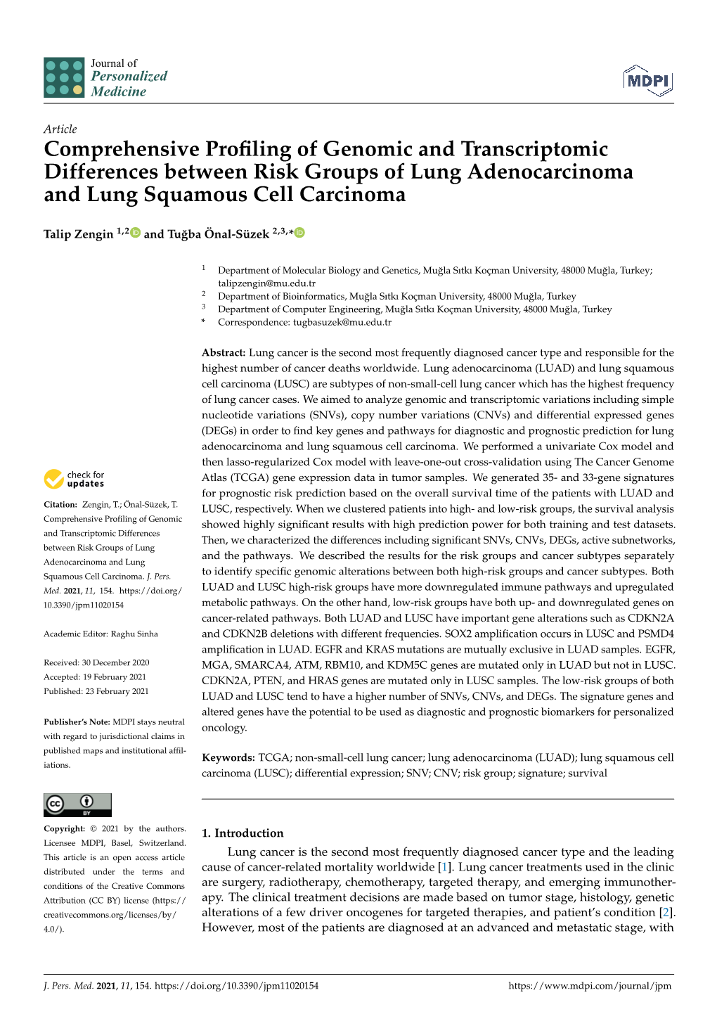 Comprehensive Profiling of Genomic and Transcriptomic Differences Between Risk Groups of Lung Adenocarcinoma and Lung Squamous C