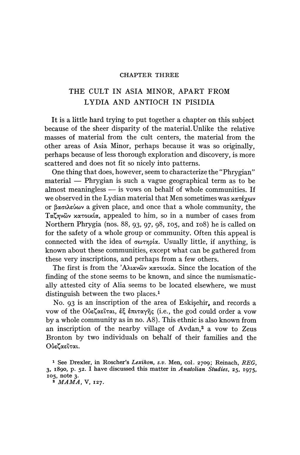 The Cult in Asia Minor, Apart from Lydia and Antioch in Pisidia