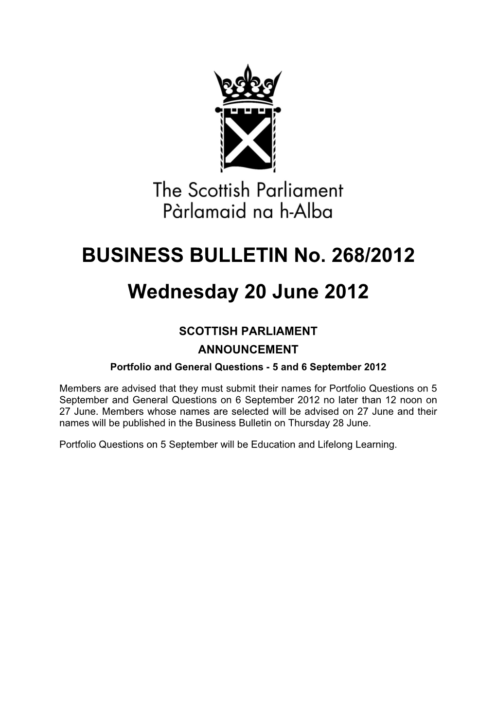 BUSINESS BULLETIN No. 268/2012 Wednesday 20 June 2012