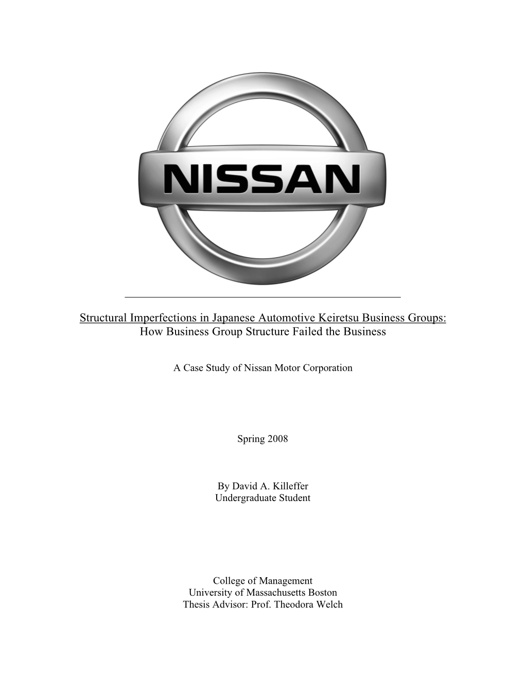 Structural Imperfections in Japanese Automotive Keiretsu Business Groups: How Business Group Structure Failed the Business