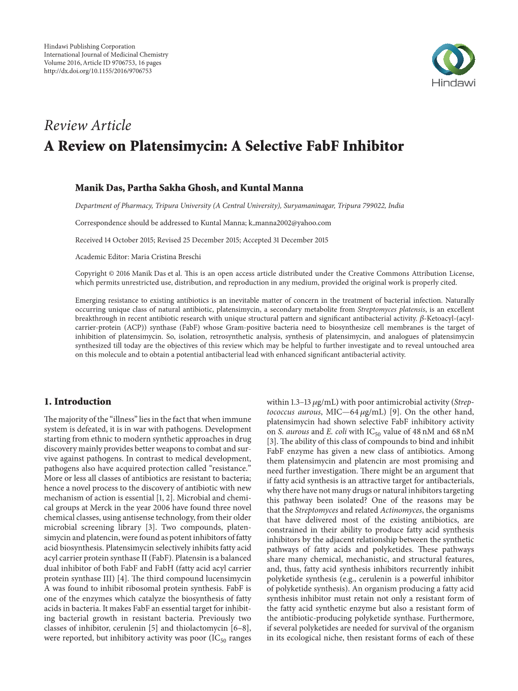 A Review on Platensimycin: a Selective Fabf Inhibitor