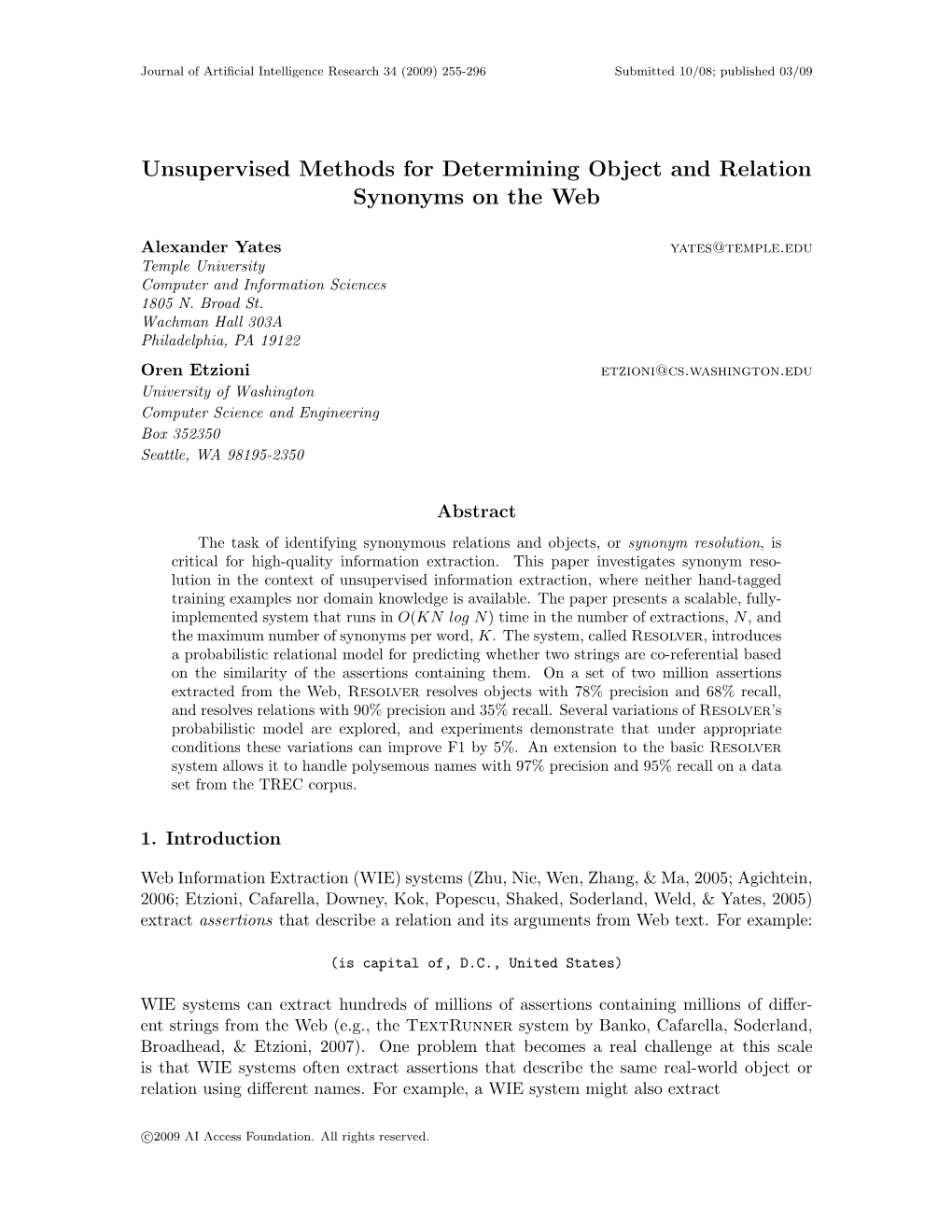 Unsupervised Methods for Determining Object and Relation Synonyms on the Web
