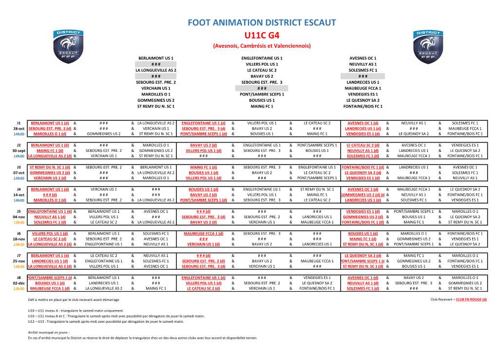 FOOT ANIMATION DISTRICT ESCAUT U11C G4 (Avesnois, Cambrésis Et Valenciennois)