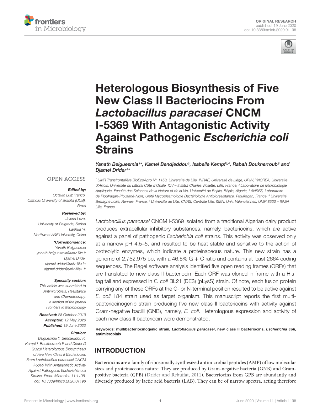 Heterologous Biosynthesis of Five New Class II Bacteriocins From