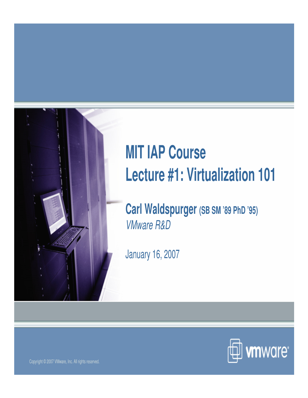 MIT IAP Course Lecture #1: Virtualization 101