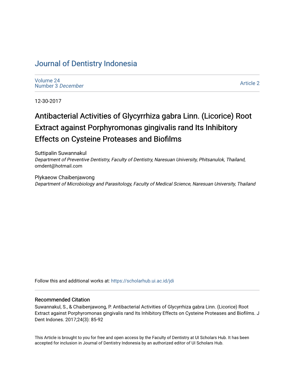 (Licorice) Root Extract Against Porphyromonas Gingivalis Rand Its Inhibitory Effects on Cysteine Proteases and Biofilms