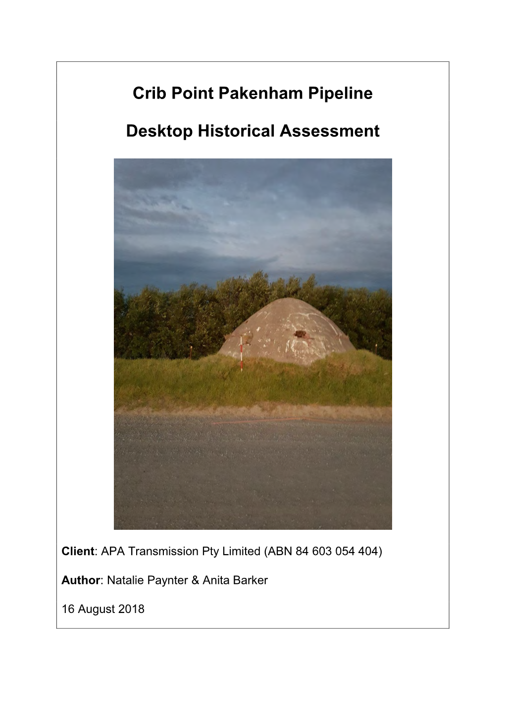 Crib Point Pakenham Pipeline Desktop Historical Assessment