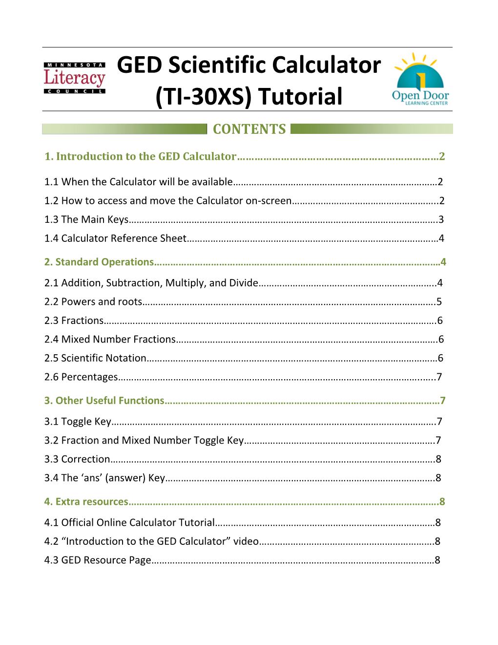 GED Scientific Calculator (TI-30XS) Tutorial CONTENTS