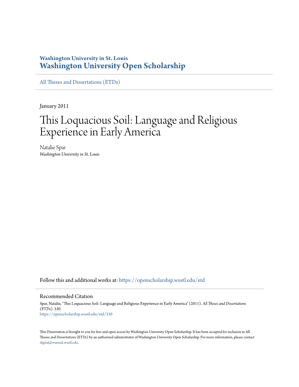 This Loquacious Soil: Language and Religious Experience in Early America Natalie Spar Washington University in St