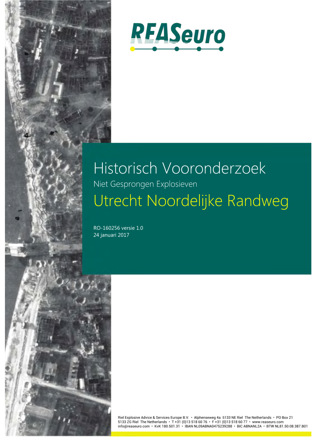 Historisch Vooronderzoek Utrecht Noordelijke Randweg