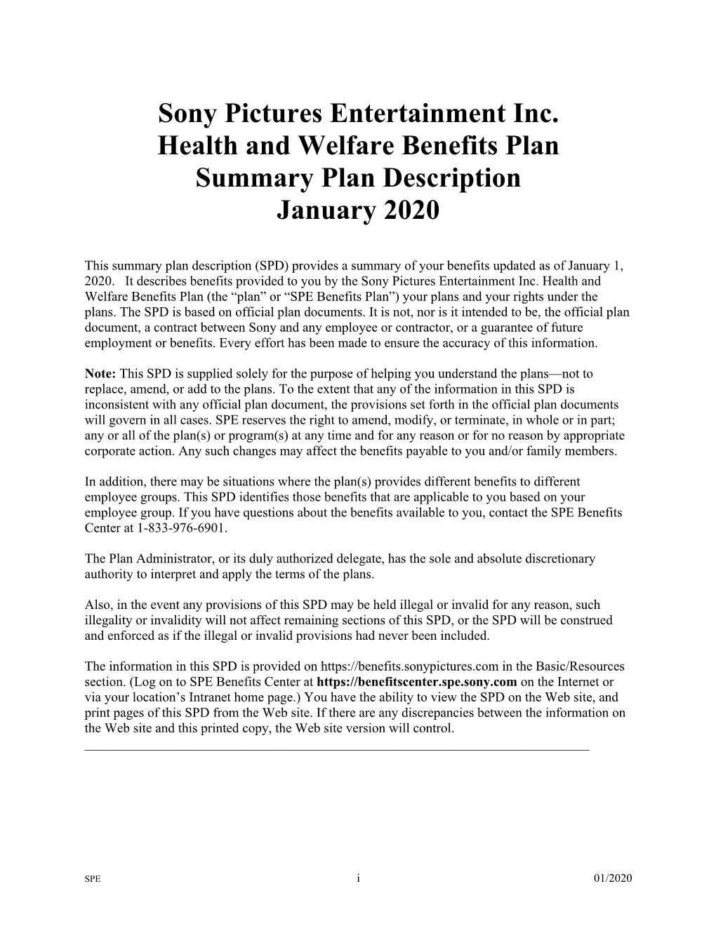 Sony Pictures Entertainment Inc. Health and Welfare Benefits Plan Summary Plan Description January 2020