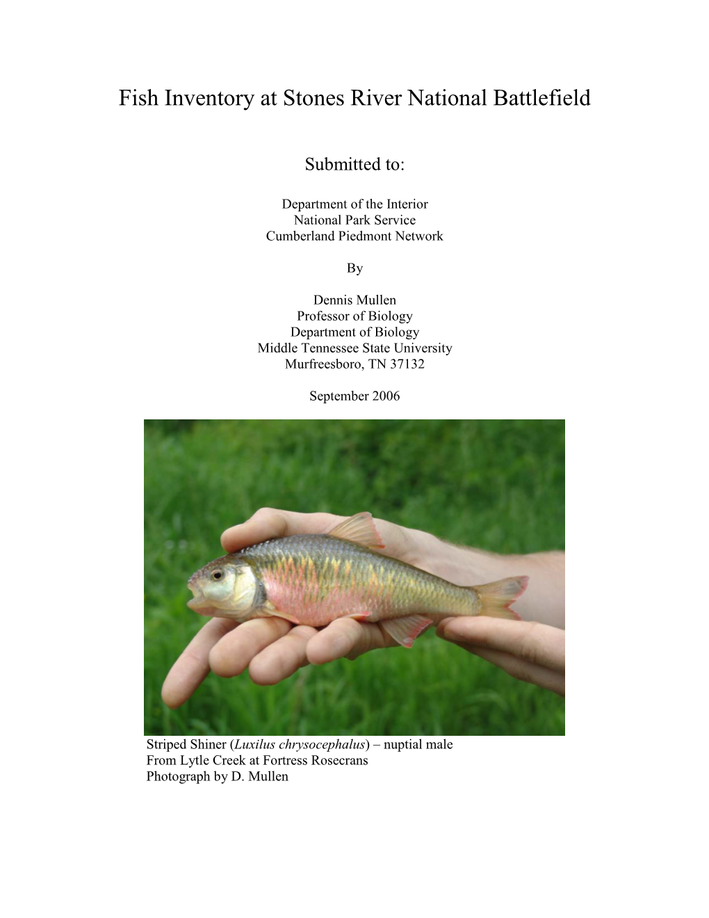 Appendix E: Voucher Photographs and Ecological Description of Fish Species Captured in and Around Stones River National Battlefield