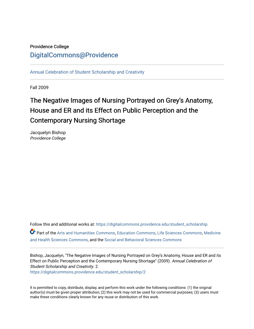 The Negative Images of Nursing Portrayed on Greyâ•Žs Anatomy, House and ER and Its Effect on Public Perception and the Conte