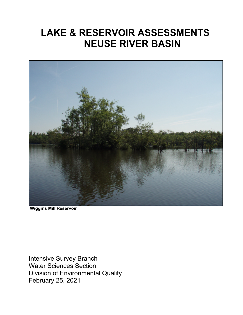 Lake & Reservoir Assessments Neuse River Basin