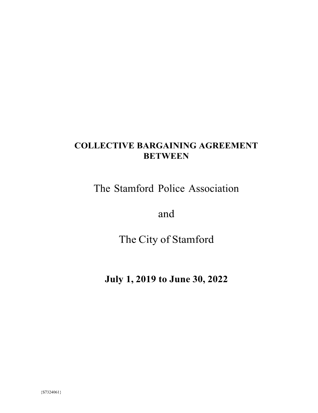 The Stamford Police Association and the City of Stamford