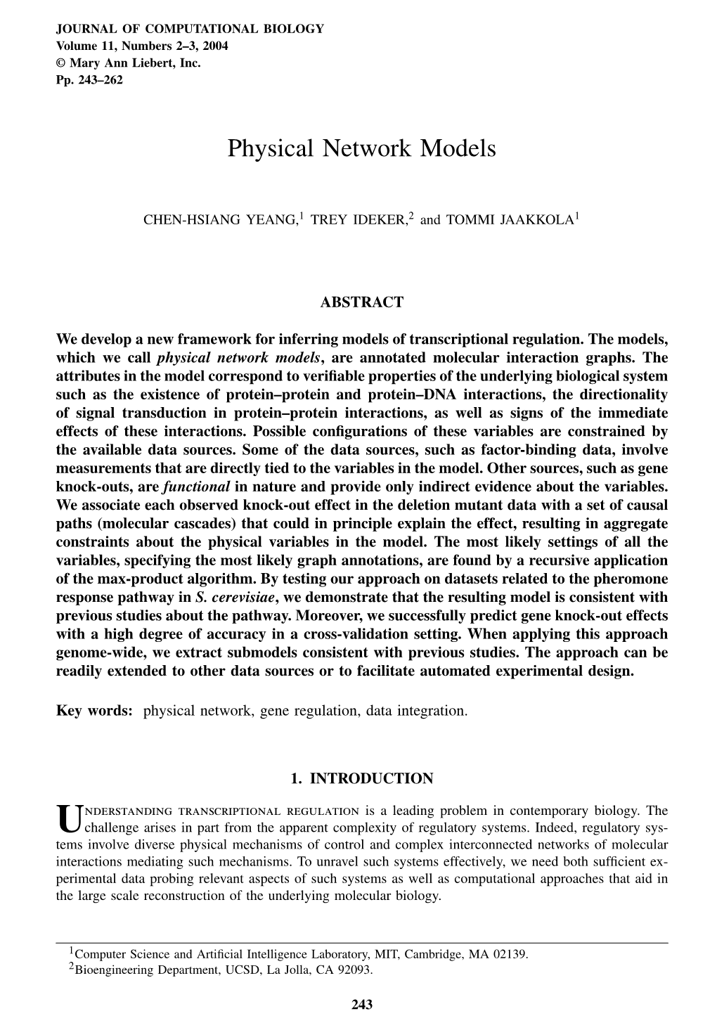 Physical Network Models