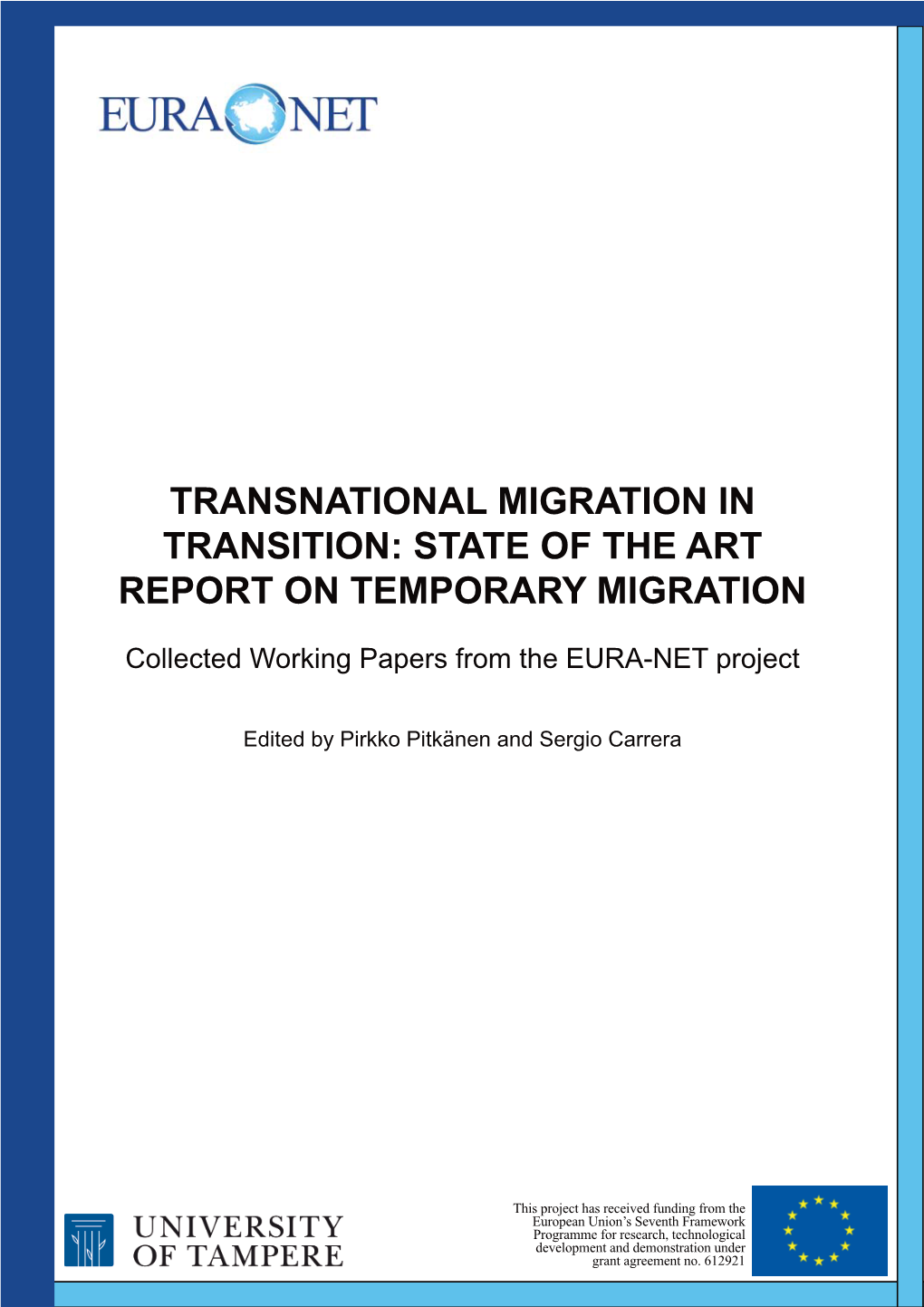 State of the Art Report on Temporary Migration