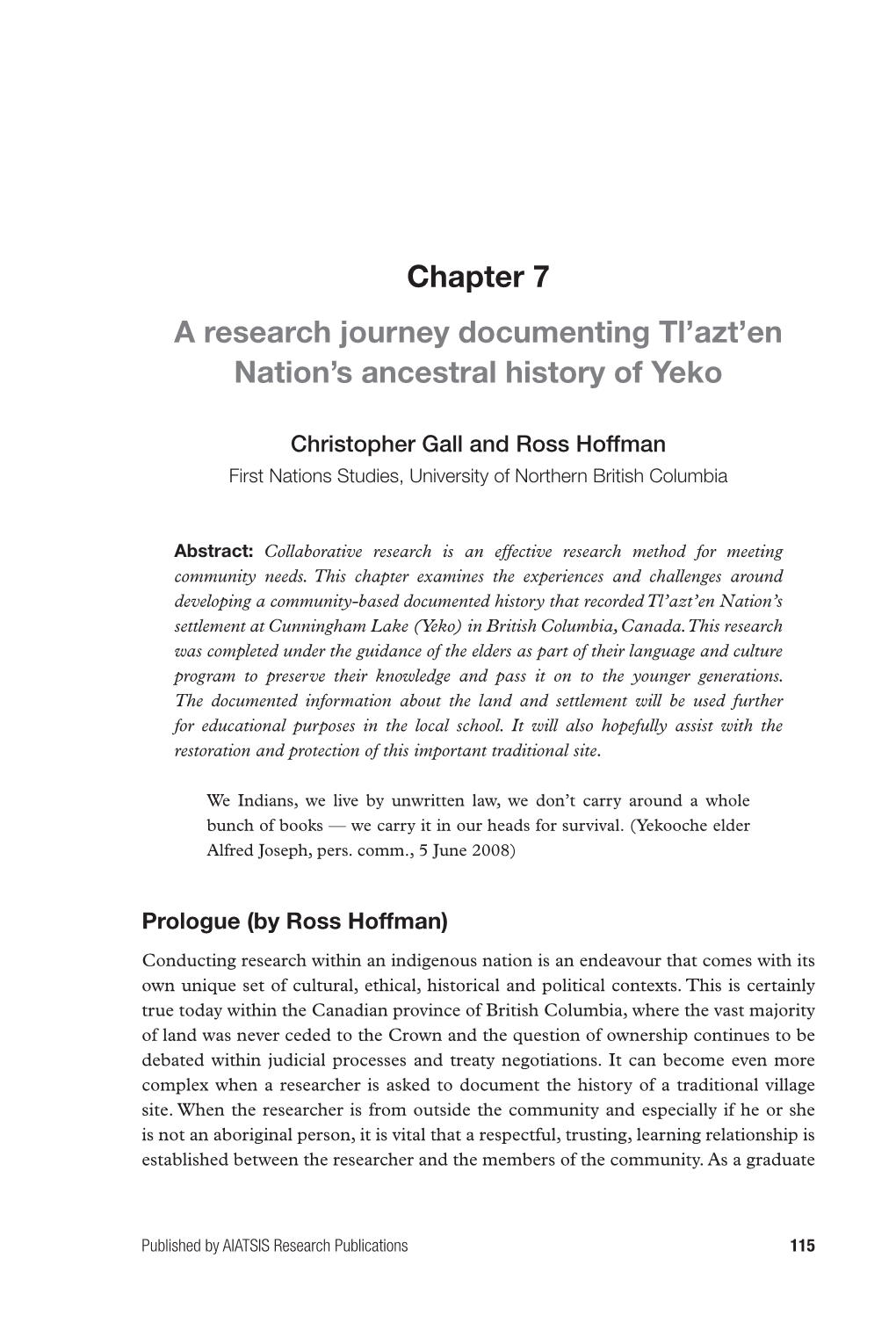 Chapter 7 a Research Journey Documenting Tl'azt'en Nation's