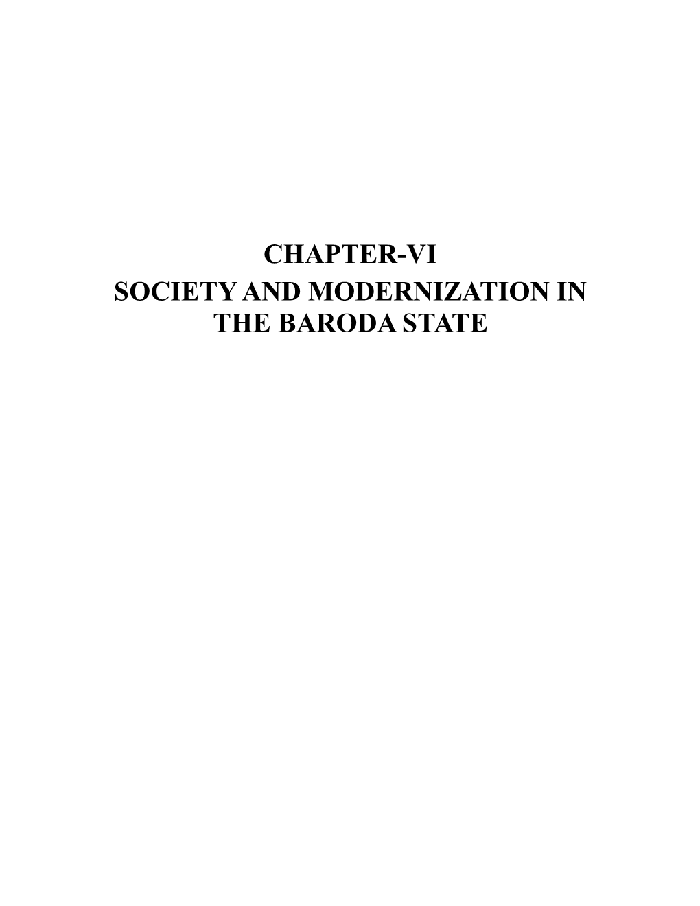 Chapter-Vi Society and Modernization in The