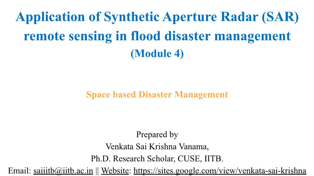 Application of Synthetic Aperture Radar (SAR) Remote Sensing in Flood Disaster Management (Module 4)