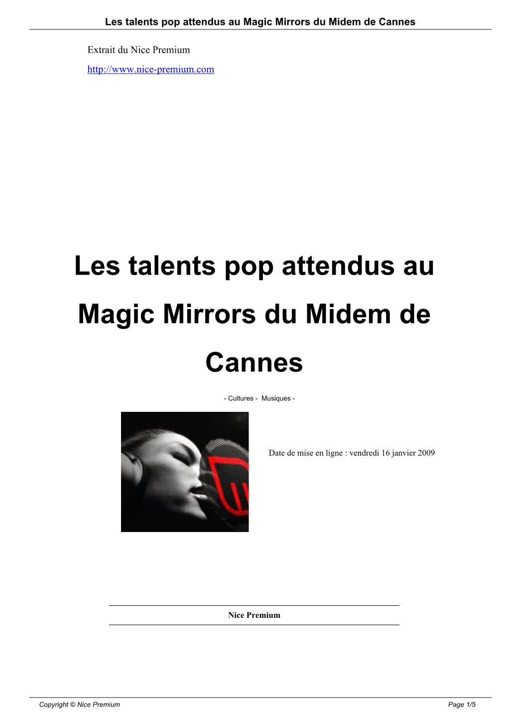 Les Talents Pop Attendus Au Magic Mirrors Du Midem De Cannes