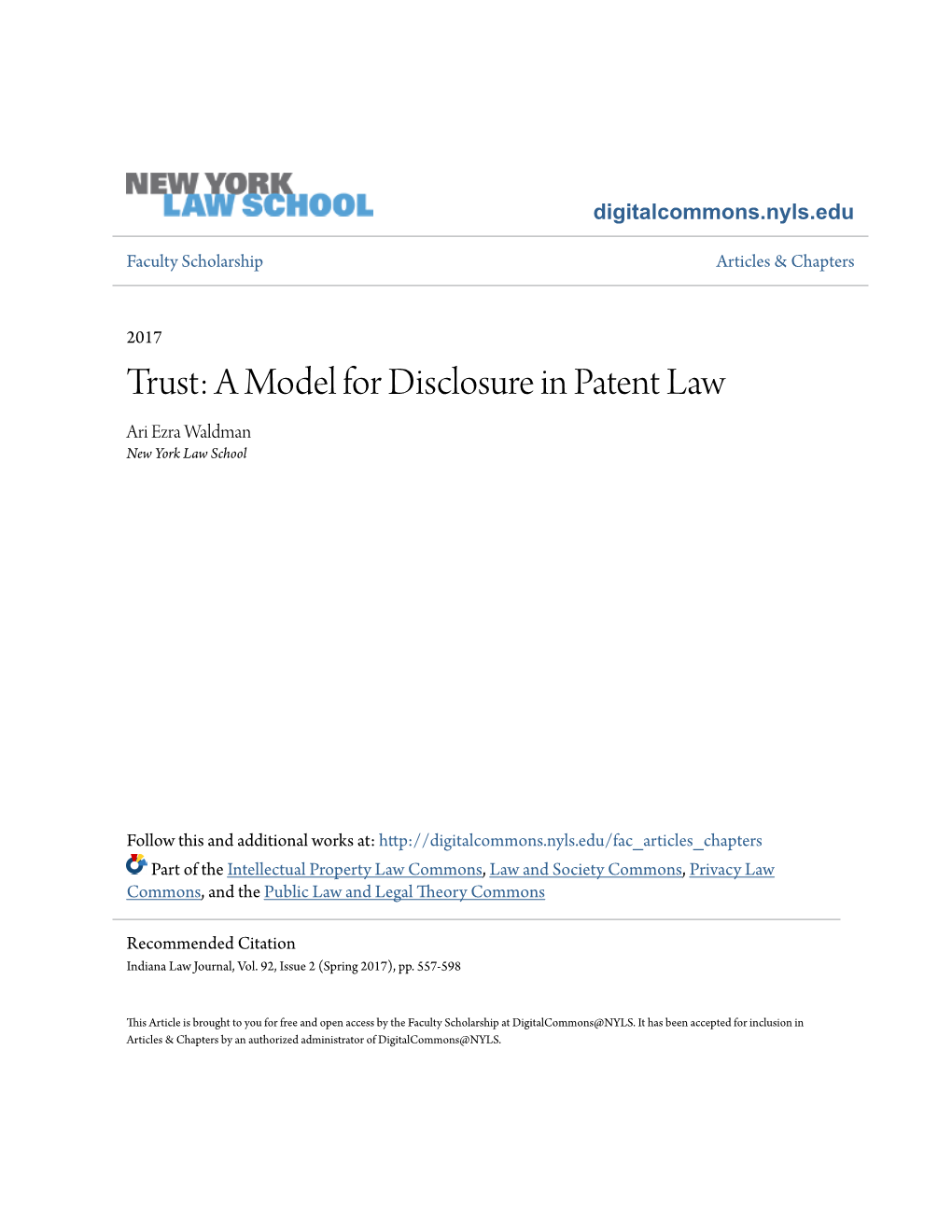 A Model for Disclosure in Patent Law Ari Ezra Waldman New York Law School