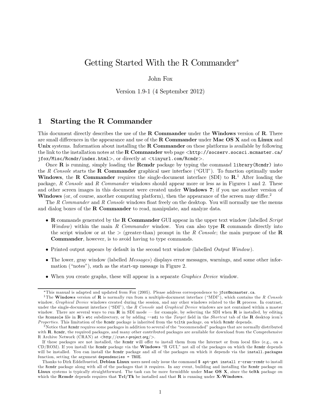 Getting Started with the R Commander∗