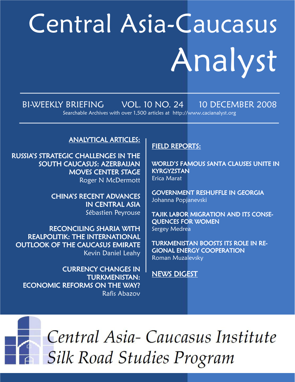 Central Asia-Caucasus Analyst Vol 10, No 24