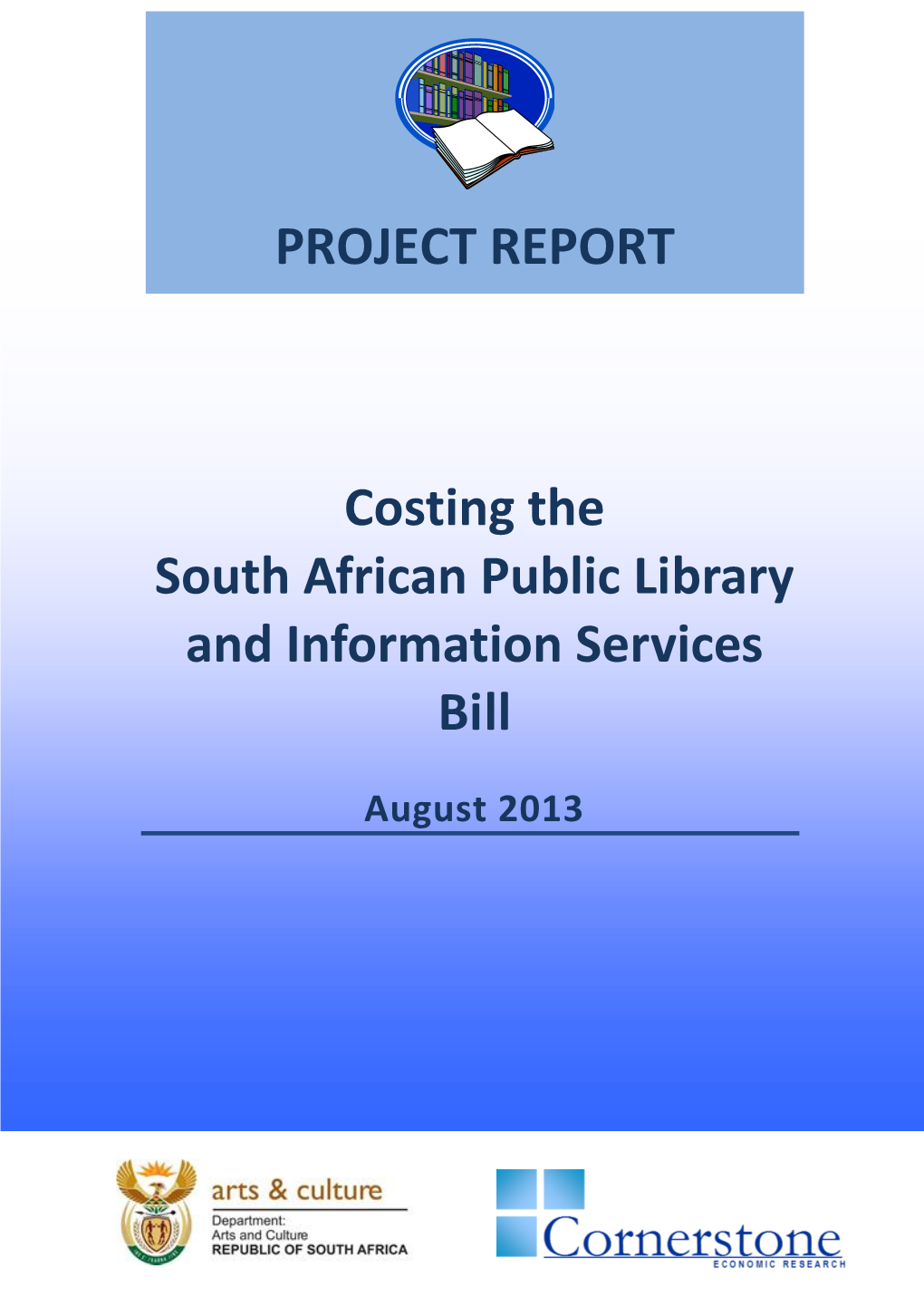 Costing the South African Public Library and Information Services Bill