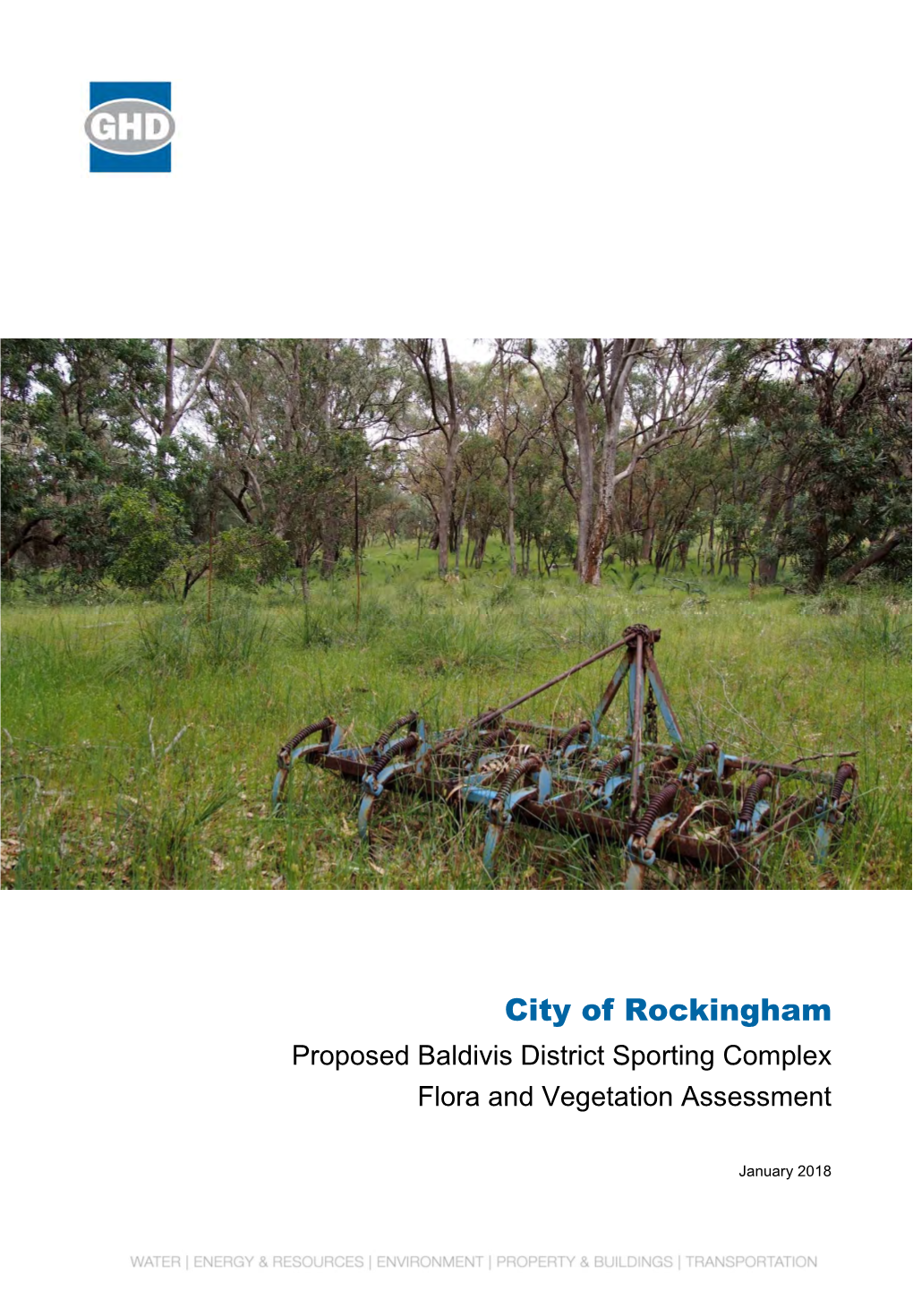City of Rockingham Proposed Baldivis District Sporting Complex Flora and Vegetation Assessment
