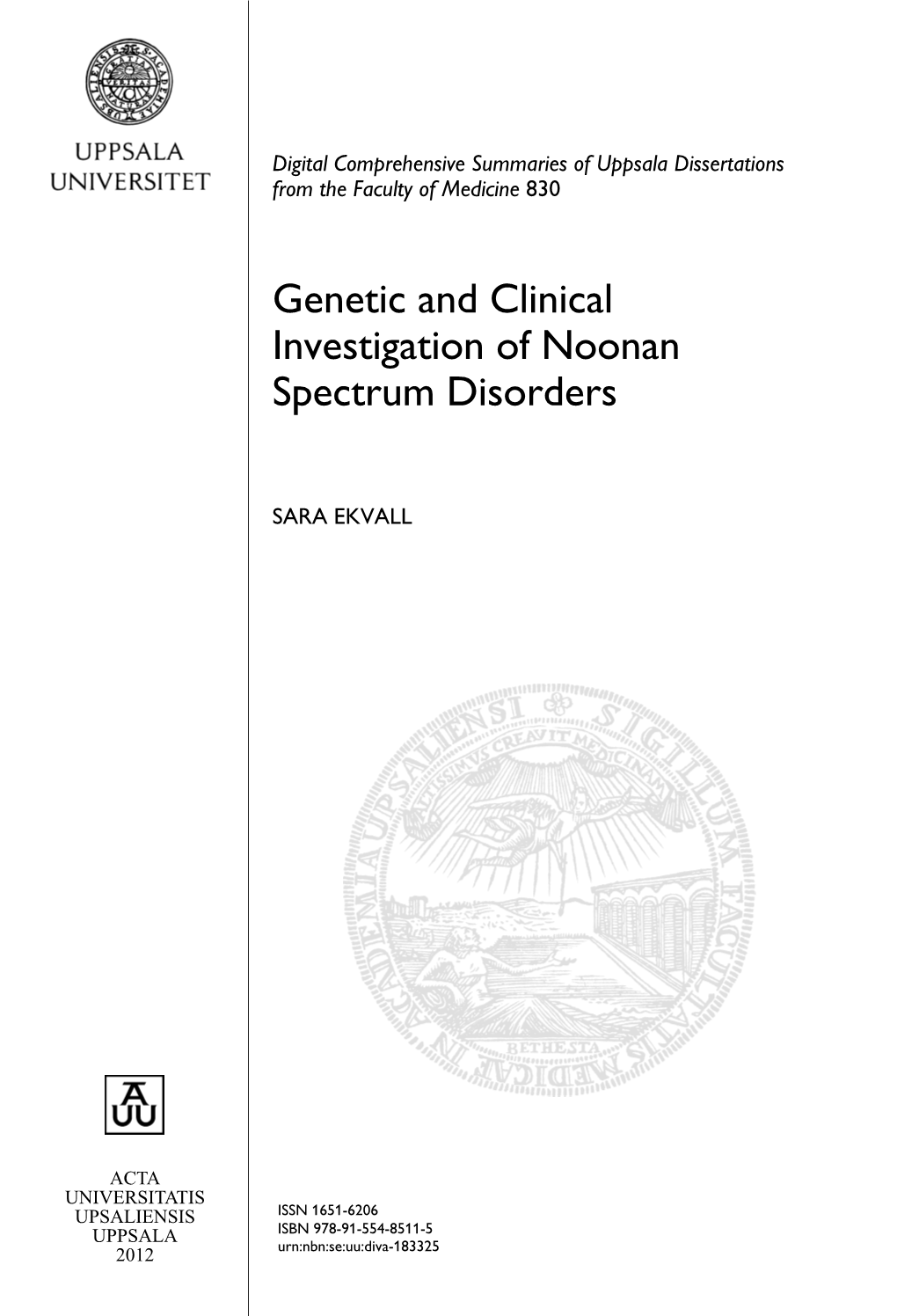 Genetic and Clinical Investigation of Noonan Spectrum Disorders