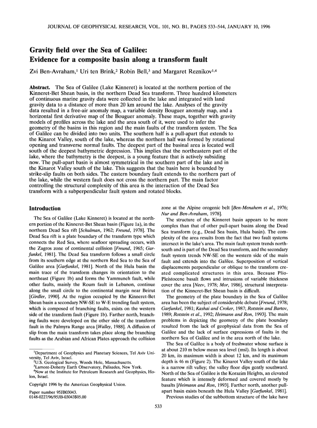 Gravity Field Over the Sea of Galilee: Evidence for a Composite Basin Along a Transform Fault Zvi Ben-Avraham,• Uri Ten Brink,2 Robin Bell,3 and Margaret Reznikovtm