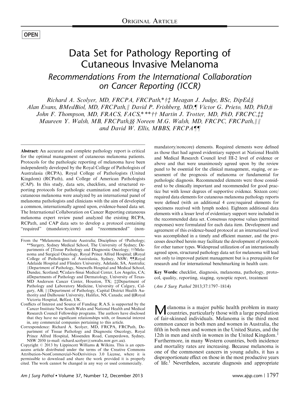 Data Set for Pathology Reporting of Cutaneous Invasive Melanoma Recommendations from the International Collaboration on Cancer Reporting (ICCR)