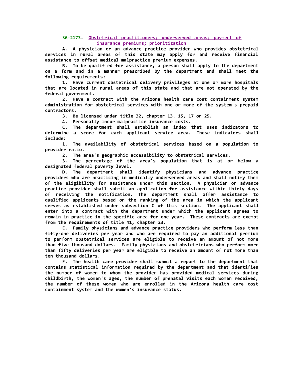 36-2173; Obstetrical Practitioners; Underserved Areas; Payment of Insurance Premiums;