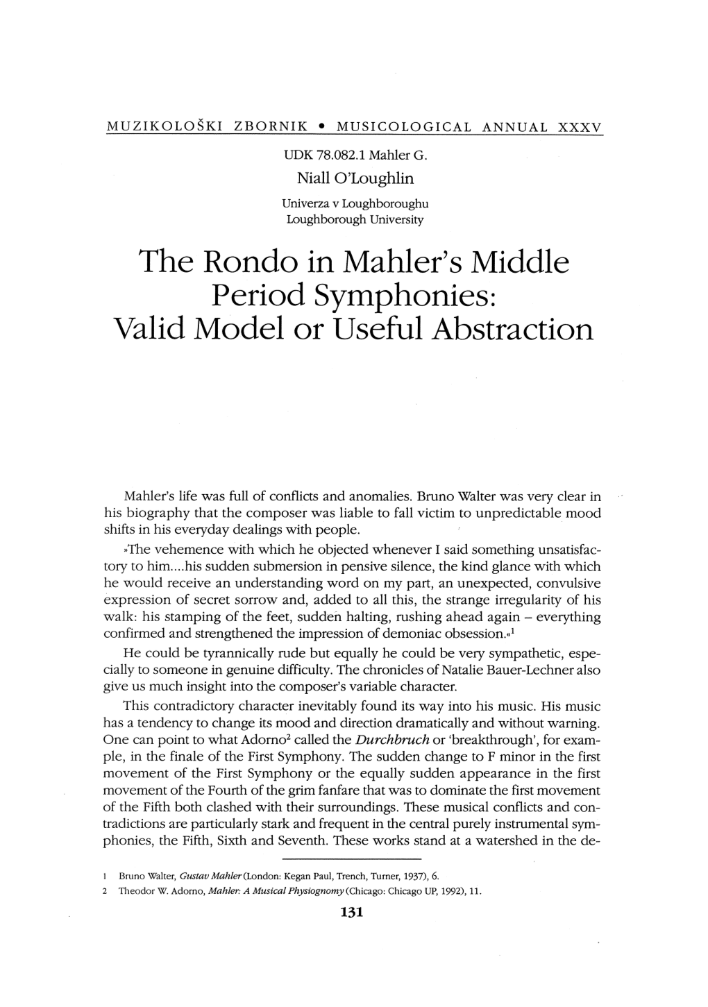 The Rondo in Mahler's Middle Period Symphonies: Valid Model Or Useful Abstraction