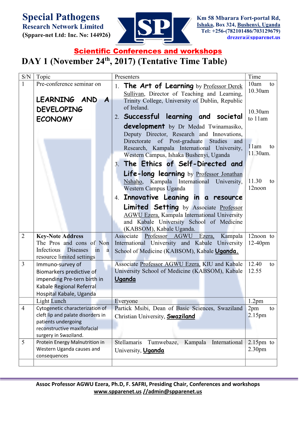 Special Pathogens Research Network